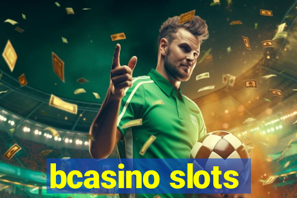 bcasino slots